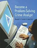 ePUB Become a Problem-Solving Crime Analyst von Ronald Clarke, John E. Eck