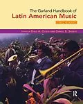 E-Book (epub) The Garland Handbook of Latin American Music von Dale Olsen, Daniel Sheehy