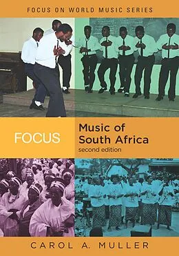 E-Book (epub) Focus: Music of South Africa von Carol A. Muller