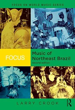 E-Book (pdf) Focus: Music of Northeast Brazil von Larry Crook