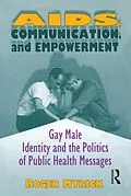 E-Book (pdf) AIDS, Communication, and Empowerment von Roger Myrick