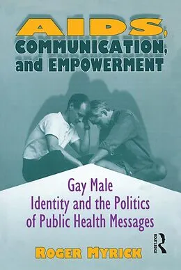 E-Book (pdf) AIDS, Communication, and Empowerment von Roger Myrick