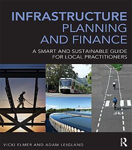 eBook (epub) Infrastructure Planning and Finance de Vicki Elmer, Adam Leigland