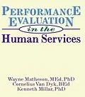 E-Book (epub) Performance Evaluation in the Human Services von Simon Slavin, Wayne Matheson, Kenneth Millar