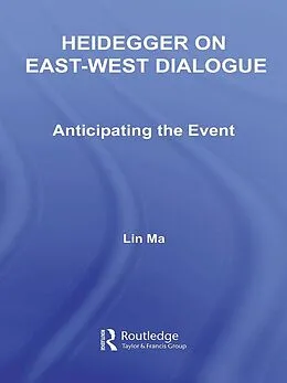 E-Book (epub) Heidegger on East-West Dialogue von Lin Ma