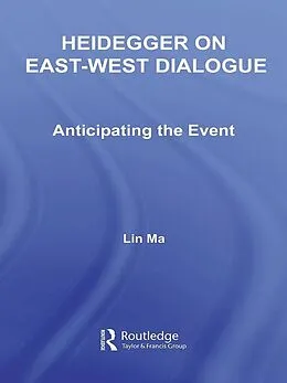 E-Book (pdf) Heidegger on East-West Dialogue von Lin Ma