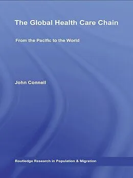 E-Book (epub) The Global Health Care Chain von John Connell