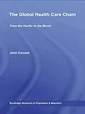 E-Book (pdf) The Global Health Care Chain von John Connell