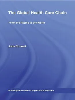 E-Book (pdf) The Global Health Care Chain von John Connell