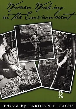 PDF Women Working In The Environment von Carolyn E. Sachs