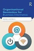 E-Book (pdf) Organisational Semiotics for Business Informatics von Kecheng Liu