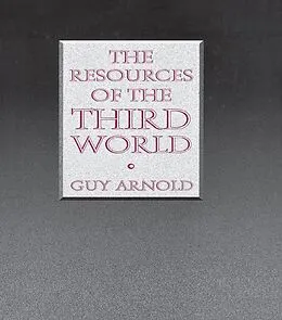 E-Book (pdf) The Resources of the Third World von Guy Arnold