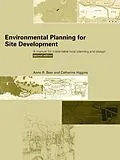 E-Book (pdf) Environmental Planning for Site Development von Anne Beer, Cathy Higgins
