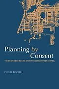 E-Book (pdf) Planning by Consent von Philip Booth