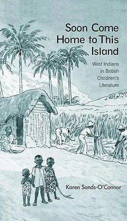 E-Book (epub) Soon Come Home to This Island von Karen Sands-O'Connor