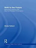 E-Book (pdf) Shift to the Future von Nicola Yelland