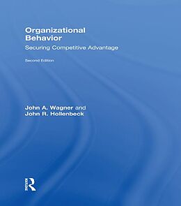eBook (pdf) Organizational Behavior de John A. Wagner III, John R. Hollenbeck