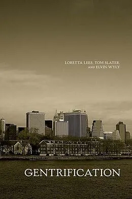 E-Book (epub) Gentrification von Loretta Lees, Tom Slater, Elvin Wyly