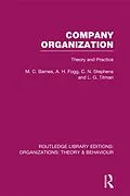 ePUB Company Organization (RLE: Organizations) von M . Barnes, A. Fogg, C. Stephens