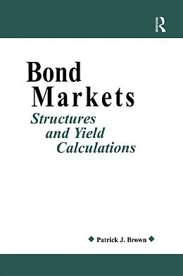 E-Book (epub) Bond Markets von Patrick J. Ryan