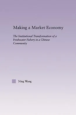 E-Book (pdf) Making a Market Economy von Ning Wang