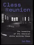 E-Book (pdf) Class Reunion von Lois Weis