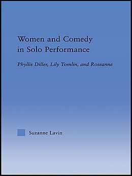 E-Book (pdf) Women and Comedy in Solo Performance von Suzanne Lavin