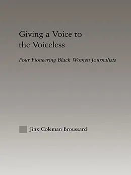 PDF Giving a Voice to the Voiceless von Jinx Coleman Broussard