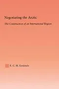 PDF Negotiating the Arctic von E. C. H Keskitalo