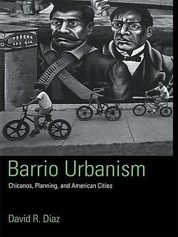 E-Book (epub) Barrio Urbanism von David R. Diaz