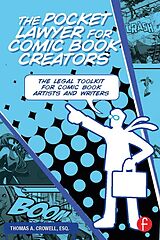 eBook (pdf) The Pocket Lawyer for Comic Book Creators de Thomas Crowell Esq.