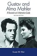 E-Book (epub) Gustav and Alma Mahler von Susan M. Filler