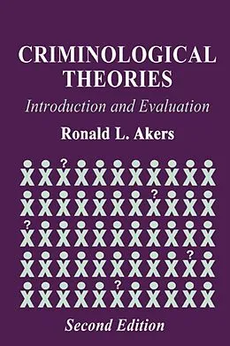E-Book (pdf) Criminological Theories von Ronald L. Akers
