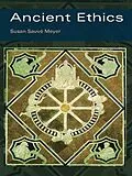 E-Book (epub) Ancient Ethics von Susan Sauvé Meyer