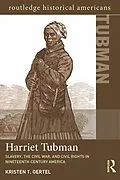 E-Book (epub) Harriet Tubman von Kristen T. Oertel