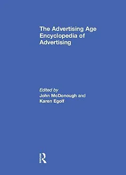 E-Book (pdf) The Advertising Age Encyclopedia of Advertising von John Mcdonough, Karen Egolf