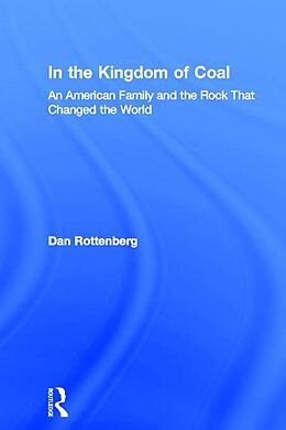 E-Book (pdf) In the Kingdom of Coal von Dan Rottenberg