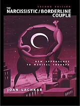 eBook (epub) The Narcissistic / Borderline Couple de Joan Lachkar