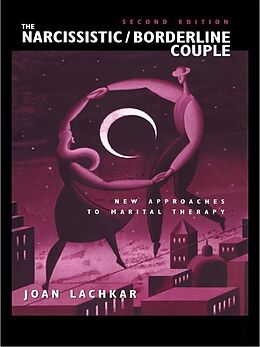 eBook (epub) The Narcissistic / Borderline Couple de Joan Lachkar