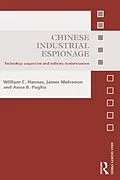 E-Book (pdf) Chinese Industrial Espionage von William C. Hannas, James Mulvenon, Anna B. Puglisi
