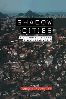 E-Book (pdf) Shadow Cities von Robert Neuwirth