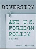 E-Book (epub) Diversity and U.S. Foreign Policy von 