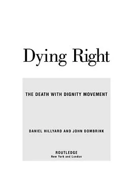 E-Book (pdf) Dying Right von Daniel Hillyard, John Dombrink