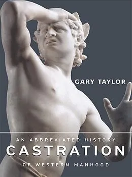 E-Book (epub) Castration von Gary Taylor