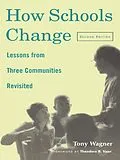 E-Book (epub) How Schools Change von Tony Wagner