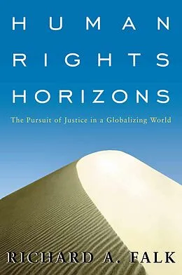 E-Book (epub) Human Rights Horizons von Richard A. Falk