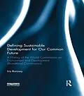 E-Book (epub) Defining Sustainable Development for Our Common Future von Iris Borowy