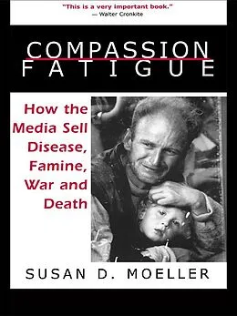 E-Book (pdf) Compassion Fatigue von Susan D. Moeller