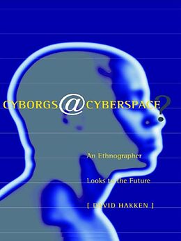 E-Book (pdf) Cyborgs@Cyberspace? von David Hakken