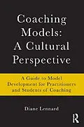 E-Book (epub) Coaching Models: A Cultural Perspective von Diane Lennard